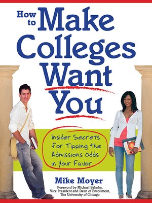 How to Make Colleges Want You - ebook